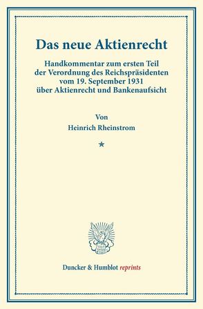 Das neue Aktienrecht. von Rheinstrom,  Heinrich