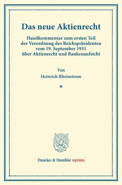 Das neue Aktienrecht. von Rheinstrom,  Heinrich