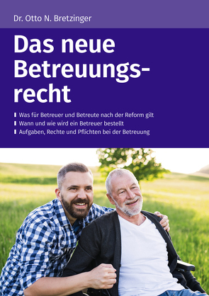 Das neue Betreuungsrecht von Bretzinger,  Otto N.