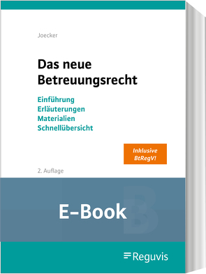 Das neue Betreuungsrecht (E-Book) von Joecker,  Torsten