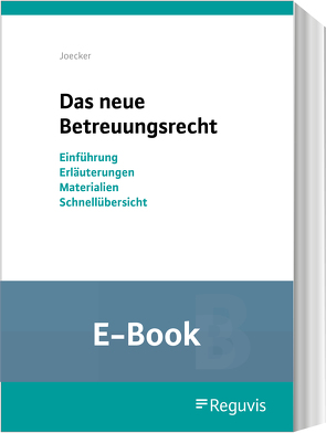 Das neue Betreuungsrecht (E-Book) von Joecker,  Torsten