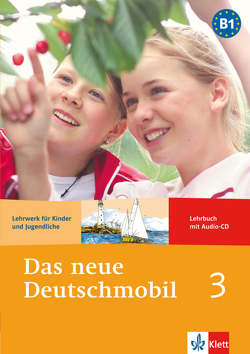 Das neue Deutschmobil 3 von Douvitsas-Gamst,  Jutta, Xanthos-Kretzschmer,  Sigrid