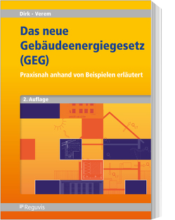 Das neue Gebäudeenergiegesetz (GEG) von Dirk,  Rainer, Verem,  Medin