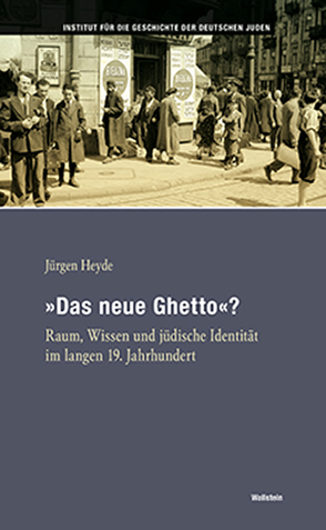 »Das neue Ghetto«? von Heyde,  Jürgen