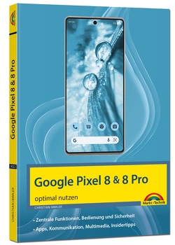 Das neue Google Pixel von Immler,  Christian