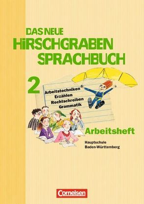 Das neue Hirschgraben Sprachbuch – Werkrealschule Baden-Württemberg – Band 2 von Butz,  Wolfgang, Toupheksis,  Fanni