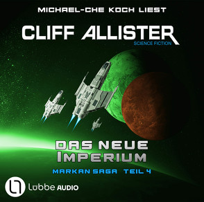 Das neue Imperium von Allister,  Cliff, Koch,  Michael-Che