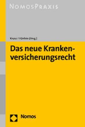Das neue Krankenversicherungsrecht von Hänlein,  Andreas, Kruse,  Jürgen