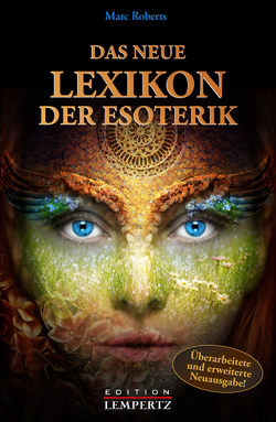 Das neue Lexikon der Esoterik von Roberts,  Marc