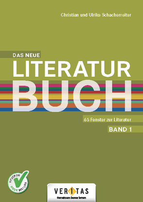 Das neue Literaturbuch (2 Bände) von Schacherreiter,  Christian, Schacherreiter,  Ulrike