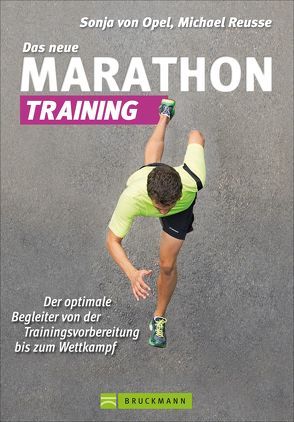 Das neue Marathon-Training von Reusse,  Michael, von Opel,  Sonja