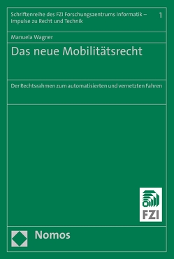 Das neue Mobilitätsrecht von Wagner,  Manuela