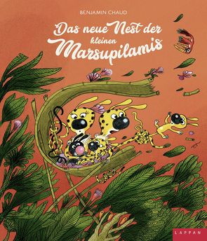 Das neue Nest der kleinen Marsupilamis von Chaud,  Benjamin, Steindamm,  Constanze