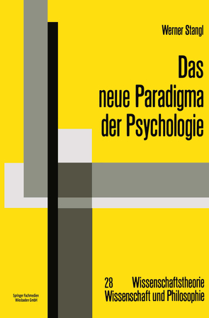 Das neue Paradigma der Psychologie von Stangl,  Werner