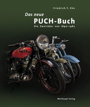Das neue PUCH-Buch von Ehn,  Friedrich F