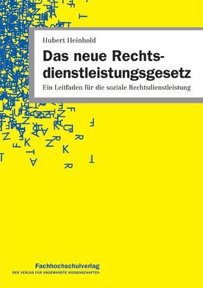 Das neue Rechtsdienstleistungsgesetz von Heinhold,  Hubert