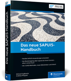 Das neue SAPUI5-Handbuch von Englbrecht,  Michael, Pflugrad,  Andreas