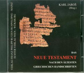 Das Neue Testament nach den ältesten griechischen Handschriften von Jaros,  Karl