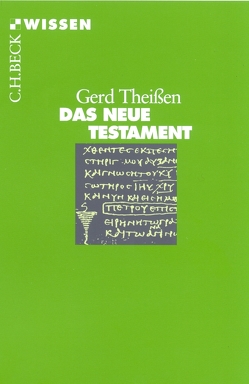 Das Neue Testament von Theißen,  Gerd