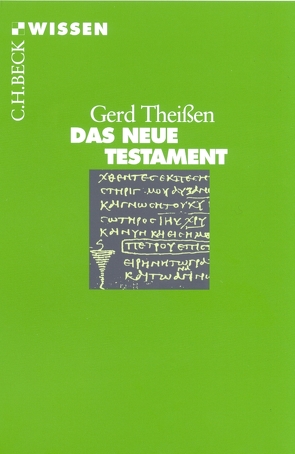 Das Neue Testament von Theißen,  Gerd