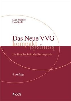 Das Neue VVG kompakt von Marlow,  Sven, Spuhl,  Udo