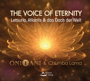 The Voice of Eternity von Lama,  Chumba, ONITANI