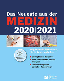 Das Neueste aus der Medizin 2020/2021