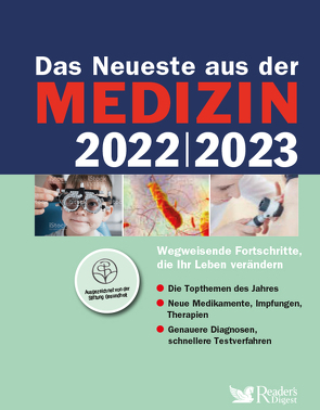 Das Neueste aus der Medizin 2022/2023