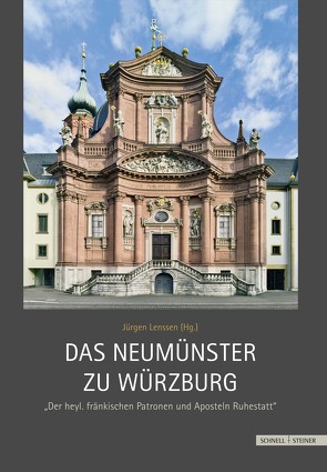 Das Neumünster zu Würzburg von Kneise,  Ulrich, Lenssen,  Jürgen, Scheele,  Paul-Werner