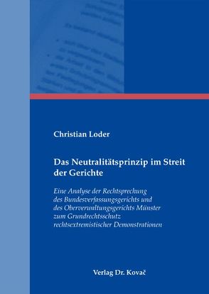 Das Neutralitätsprinzip im Streit der Gerichte von Loder,  Christian