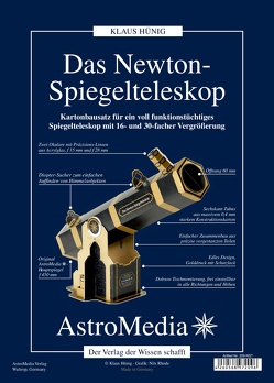 Das Newton-Spiegelteleskop von Hünig,  Klaus