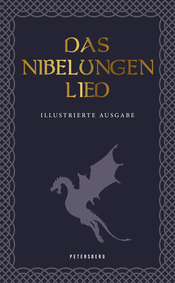Das Nibelungenlied (illustrierte Ausgabe) von Simrock,  Karl