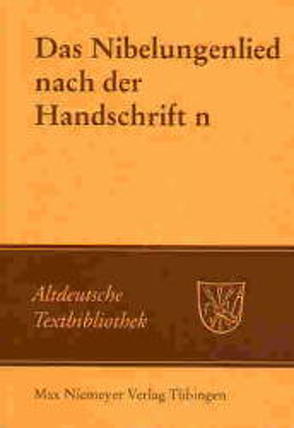 Das Nibelungenlied nach der Handschrift n von Vorderstemann,  Jürgen