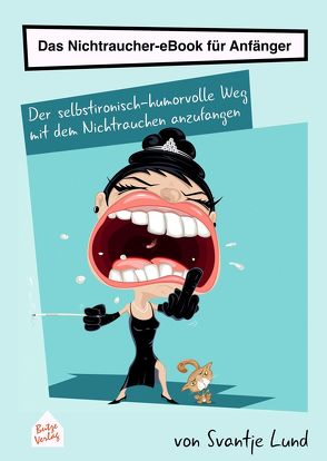 Das Nichtraucher-eBook für Anfänger von Lund,  Svantje