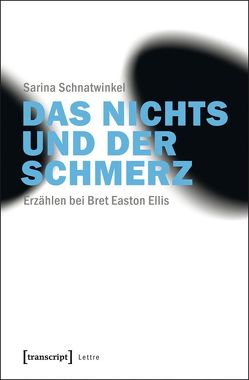 Das Nichts und der Schmerz von Schnatwinkel,  Sarina