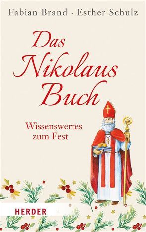 Das Nikolaus-Buch von Brand,  Fabian, Schulz,  Esther