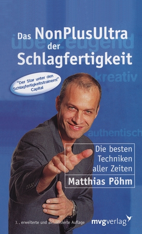 Das NonPlusUltra der Schlagfertigkeit von Pöhm,  Matthias