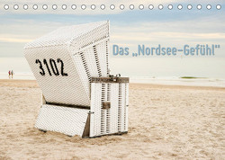 Das „Nordsee-Gefühl“ (Tischkalender 2023 DIN A5 quer) von Wilken,  Ralf
