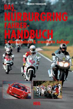 Das Nürburgring Fahrer-Handbuch von Thomson,  Ulrich