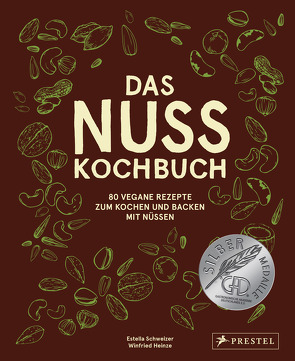 Das Nuss-Kochbuch von Heinze,  Winfried, Schweizer,  Estella