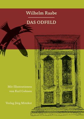 Das Odfeld von Cohnen,  Karl, Raabe,  Wilhelm