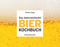 Das österreichische Bier-Kochbuch von Sluga,  Taliman