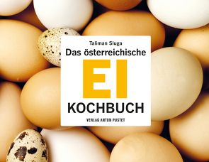 Das österreichische Ei-Kochbuch von Sluga,  Taliman
