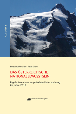 Das Österreichische Nationalbewusstsein von Bruckmüller,  Ernst, Diem,  Peter