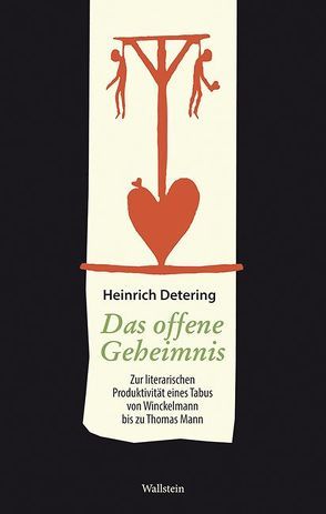 Das offene Geheimnis von Detering,  Heinrich