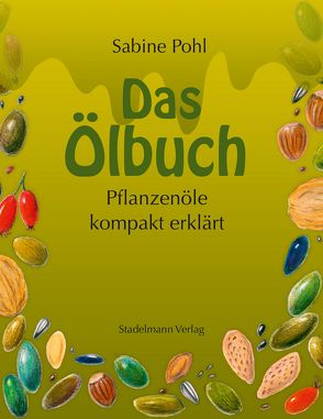 Das Ölbuch von Pohl,  Sabine