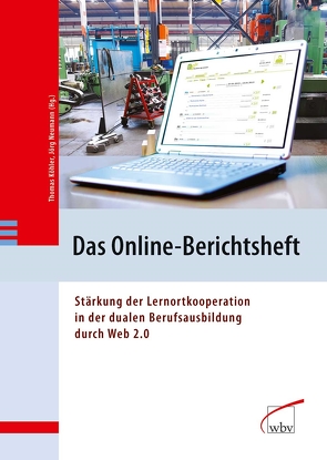 Das Online-Berichtsheft von Köhler,  Thomas, Neumann,  Jörg