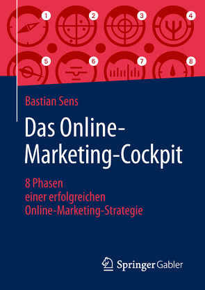 Das Online-Marketing-Cockpit von Sens,  Bastian