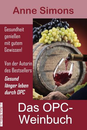 Das OPC-Weinbuch von Simons,  Anne
