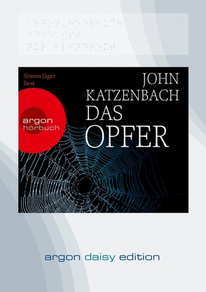 Das Opfer (DAISY Edition) von Jäger,  Simon, Katzenbach,  John, Kreutzer,  Anke